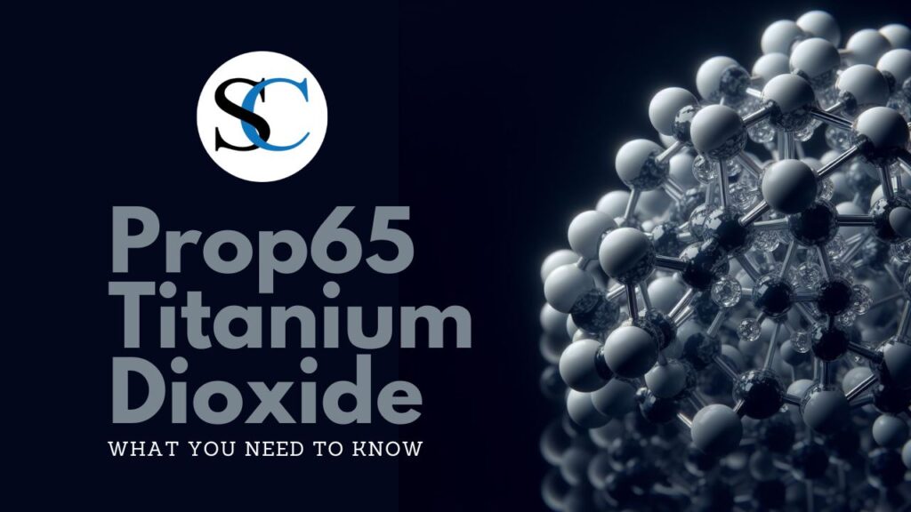 Prop65 Titanium Dioxide