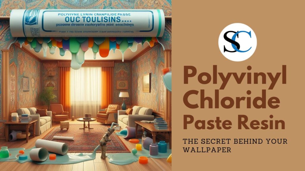 Polyvinyl Chloride Paste Resin